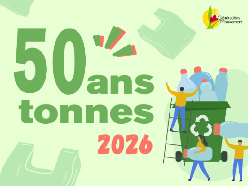 GENERATIONS MOUVEMENT FETES SES 50 ANS AVEC L&rsquo; ACTION « 50ANS 50 TONNES »